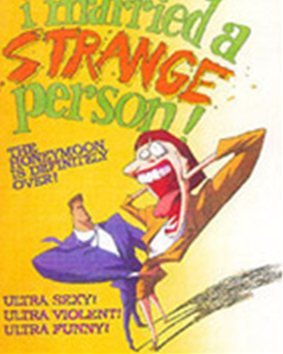 I_Married_a_Strange_Person_M.JPG